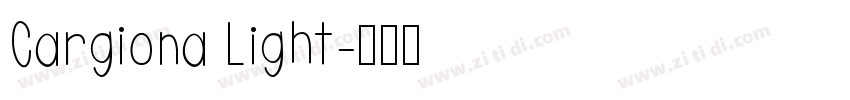 Cargiona Light字体转换